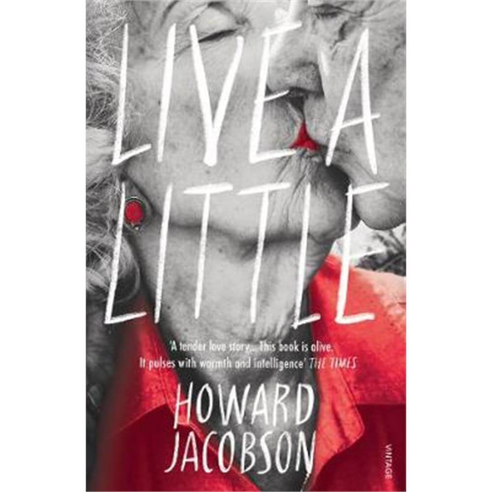 Live a Little (Paperback) - Howard Jacobson